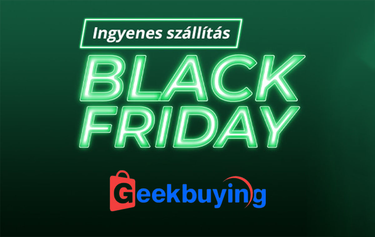 Nagy Geekbuying webáruház leárazás - ez a Black Friday