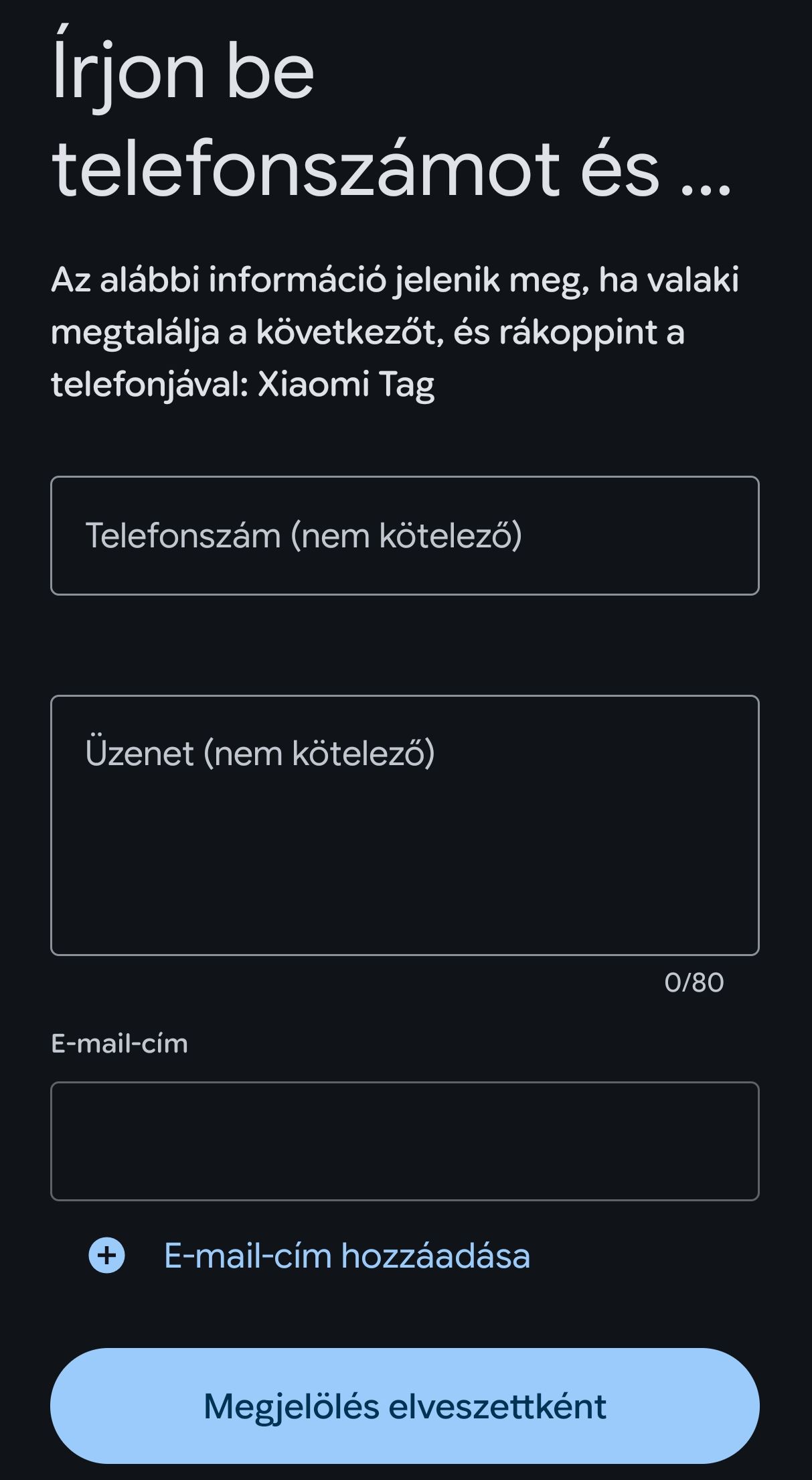 Xiaomi Tag megjelölés elveszettként