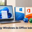 Nagy Windows és Office leárazás indult, most különösen olcsón lehet beszerezni
